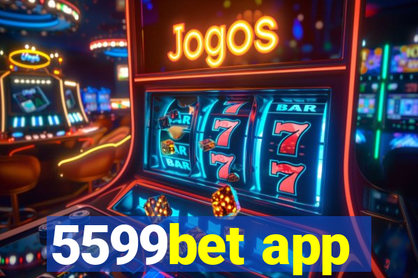 5599bet app